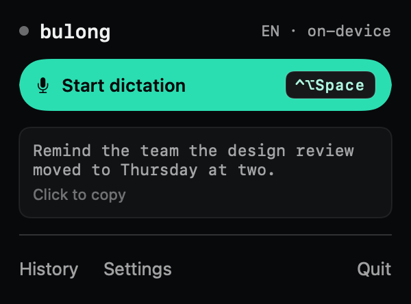 Bulong's menu-bar popover with a Start dictation button, the ⌃⌥Space hotkey, and the last transcript.